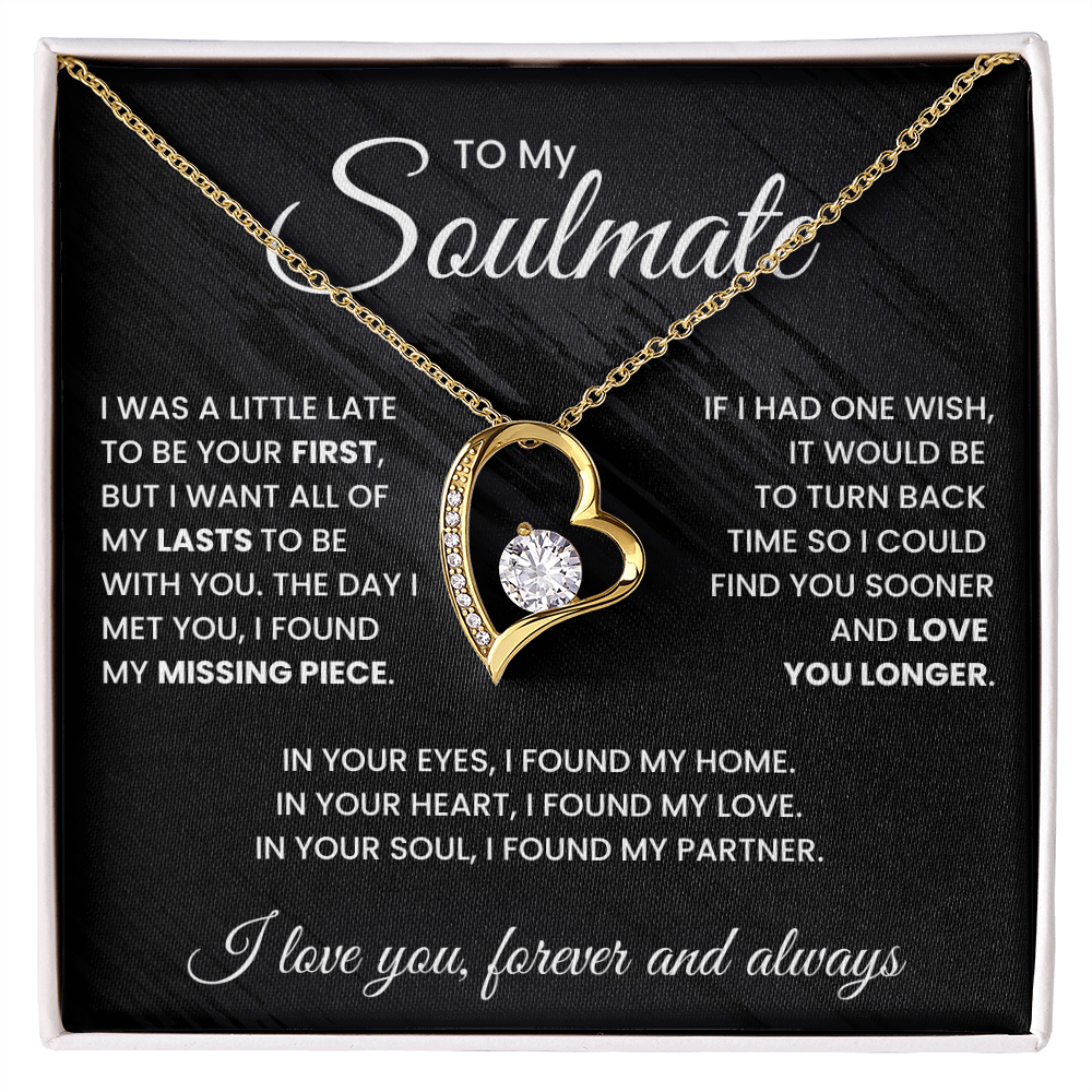 To My Soulmate - Love You Longer