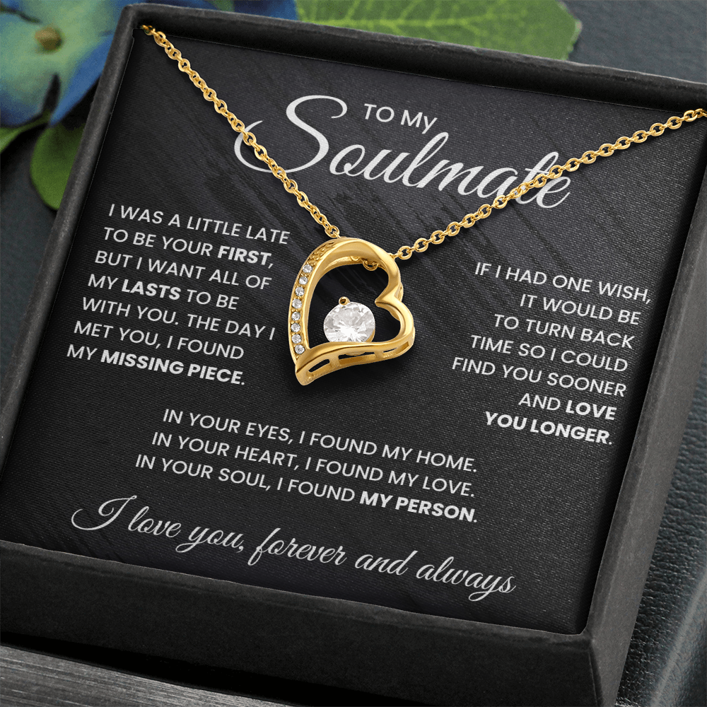 To My Soulmate  - I Found My Missing Piece
