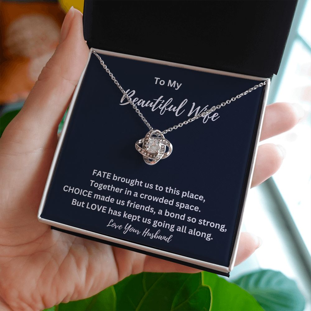 Love Knot Necklace - To My Beautiful Wife