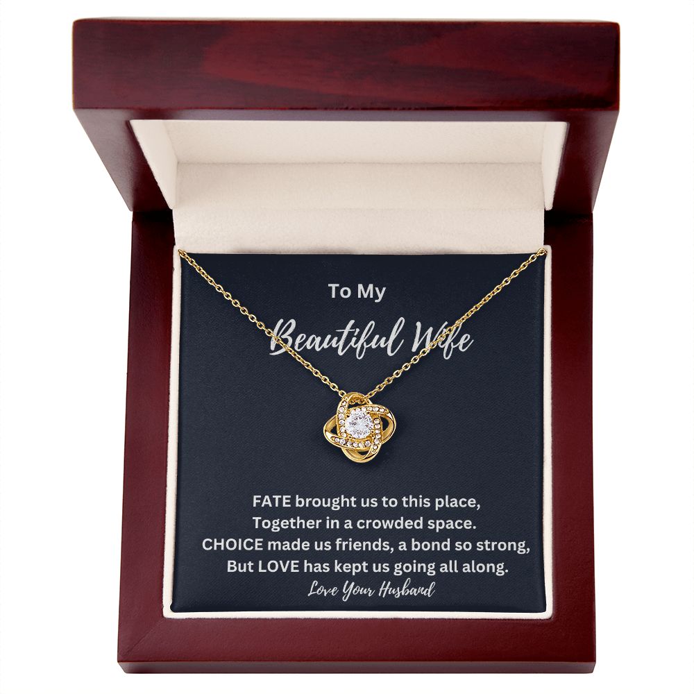 Love Knot Necklace - To My Beautiful Wife