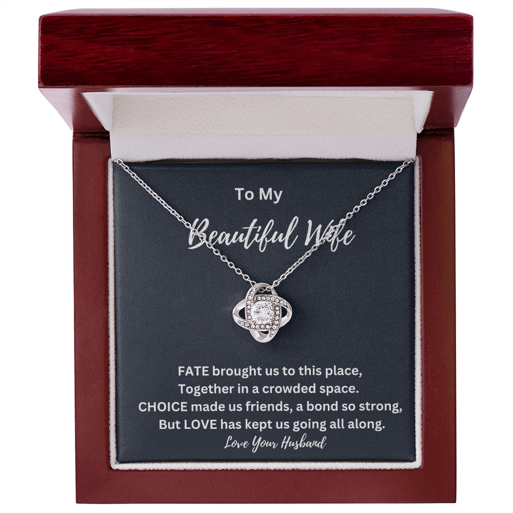 Love Knot Necklace - To My Beautiful Wife